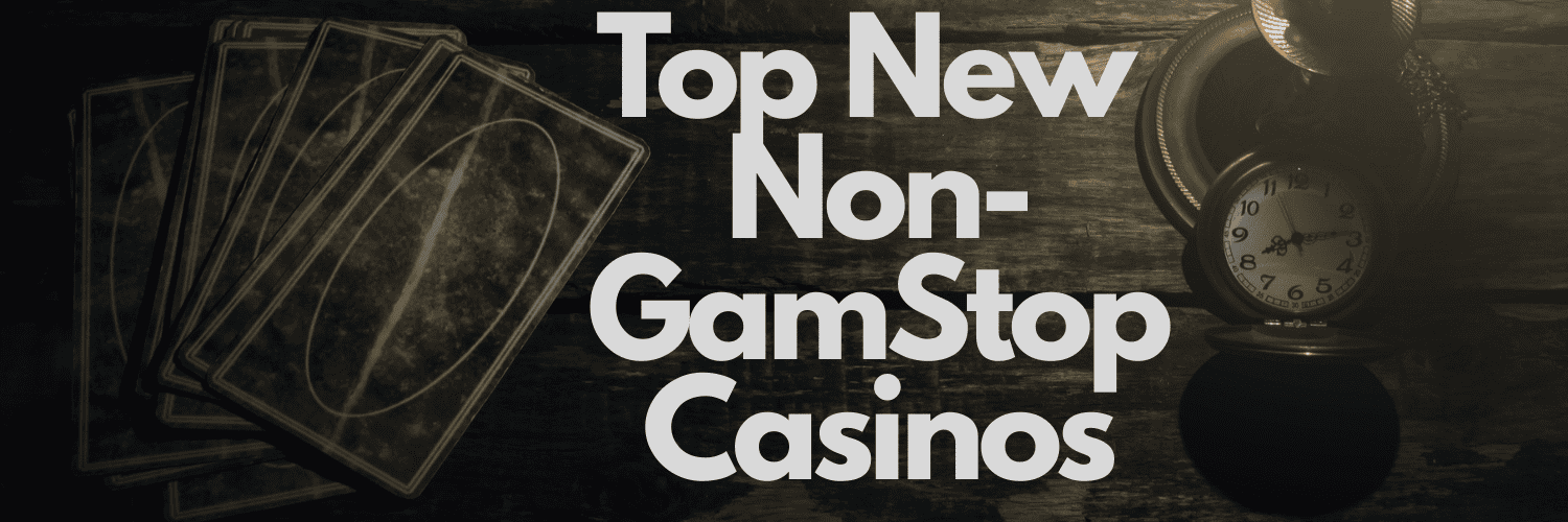 Explore the World of Casinos Not Registered on GamStop